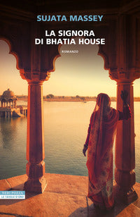 Signora di bhatia house 