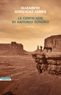Cento vite di antonio sonoro 