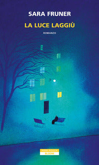 Luce laggiu' 