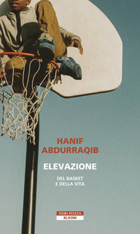 Elevazione - del basket e della vita 