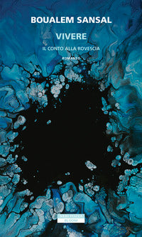 Vivere - il conto alla rovescia 