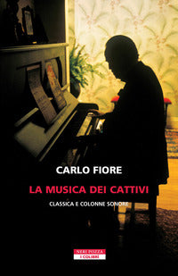 Musica dei cattivi - classica e colonne sonore 