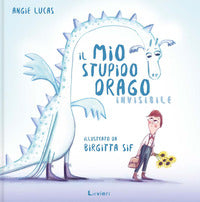Mio stupido drago invisibile 