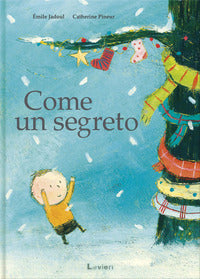 Come un segreto 