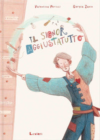 Signor aggiustatutto 