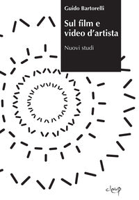 Sul film e video d'artista - nuovi studi 
