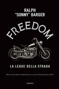Freedom - la legge della strada 