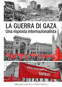 Guerra di gaza - una risposta internazionalista 