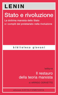 Stato e rivoluzione - la dottrina marxista dello stato e i compiti 