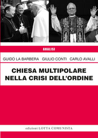Chiesa multipolare nella crisi dell'ordine 