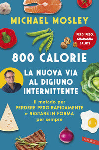 800 calorie la nuova via al digiuno intermittente 