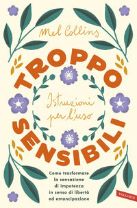 Troppo sensibili - istruzioni per l'uso 
