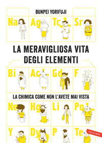 Meravigliosa vita degli elementi 