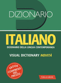 Dizionario italiano - dizionario della lingua contemporanea 