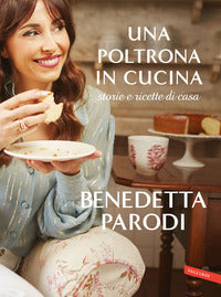 Poltrona in cucina - storie e ricette di casa 