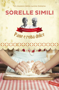 Pane e roba dolce 