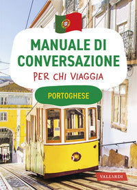 Manuale di conversazione per chi viaggia portoghese 