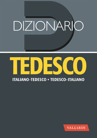 Dizionario tedesco italiano tedesco 