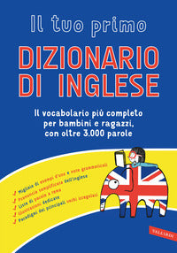 Tuo primo dizionario di inglese 