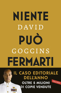 Niente puo' fermarti - can't hurt me domina la mente e sfida l'impossibile 