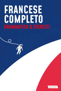 Francese completo grammatica e esercizi 
