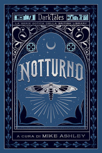 Notturno - dark tales la serie gotica della british library 