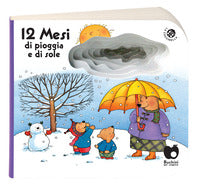12 mesi di pioggia e di sole 