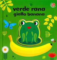 Verde rana giallo banana 