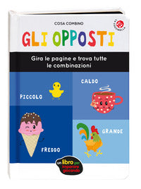 Opposti - gira le pagine e trova tutte le combinazioni 