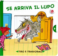 Se arriva il lupo 