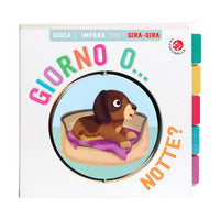 Giorno o notte ? gira gira 