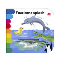 Facciamo splash ! 