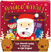 Magico natale - con elementi mobili a sorpresa in ogni pagina ! 