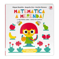 Matematica a merenda - un libro gioco da tavola 