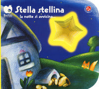 Stella stellina la notte si avvicina 