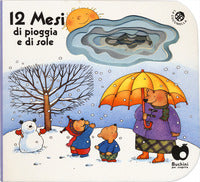 12 mesi di pioggia e di sole 