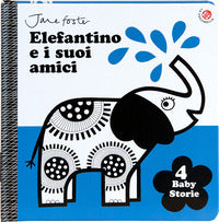 Elefantino e i suoi amici - 4 baby storie 