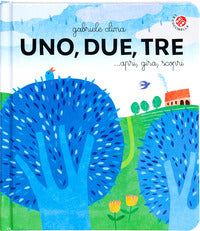 Uno due tre apri gira scopri 