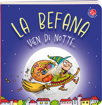 Befana vien di notte 