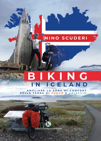 Biking in iceland - ampliare la zona di comfort nella terra di fuoco e ghiaccio 