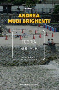 Teoria sociale - un percorso introduttivo 