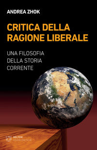 Critica della ragione liberale 