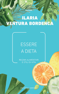 Essere a dieta 