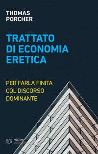 Trattato di economia eretica 