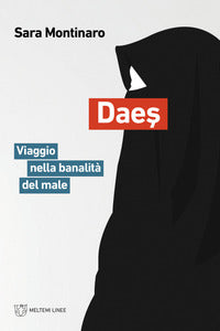 Daes - viaggio nella banalita' del male 