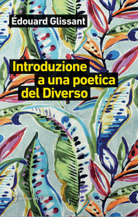 Introduzione a una poetica del diverso 