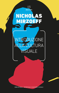 Introduzione alla cultura visuale 