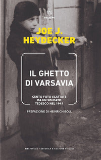 Ghetto di varsavia - cento foto scattate da un soldato tedesco nel 1941 