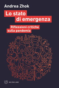 Stato di emergenza - riflessioni critiche sulla pandemia 