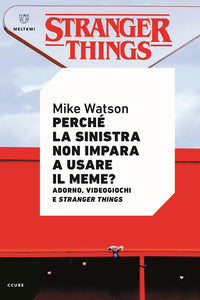 Perche' la sinistra non impara a usare il meme ? 